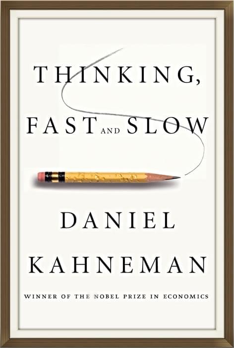 Thinking fast and slow, Daniel Kahneman - book cover